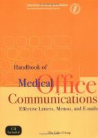 Enlarge cover image for Handbook of medical office communications : effective letters, memos, and e-mails / Kay Stanley.