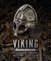 Enlarge cover image for The Viking experience / Marjolein Stern & Roderick Dale.
